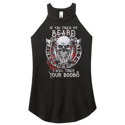 If You Touch My Beard I Will Touch Your Boobs Women’s Perfect Tri Rocker Tank