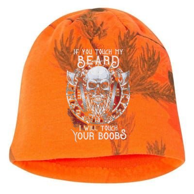 If You Touch My Beard I Will Touch Your Boobs Kati - Camo Knit Beanie