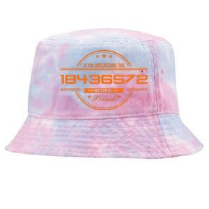 If You Understand This 18436572 We Can Be Friends Tie-Dyed Bucket Hat