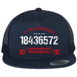 If You Understand 18436572 Mechanical Engineer Flat Bill Trucker Hat