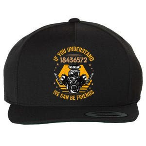 If You Understand 18436572 We Can Be Friends Wool Snapback Cap