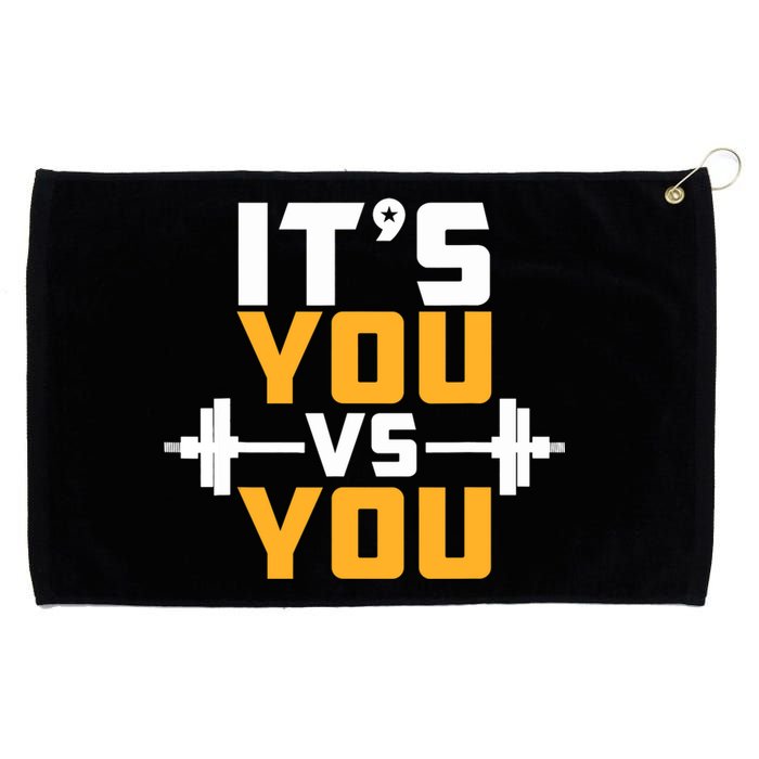 It's You Vs You Gym Workout Fitness Grommeted Golf Towel