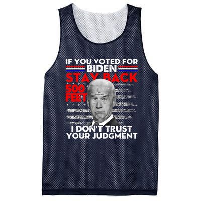 If You Voted For Biden Stay Back 500 Feet Funny Anti Biden Mesh Reversible Basketball Jersey Tank