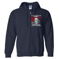 If You Voted For Biden Stay Back 500 Feet Funny Anti Biden Full Zip Hoodie