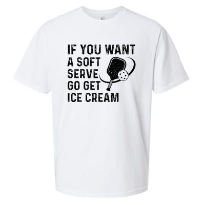 If You Want A Soft Serve Funny Pickleball Women Sueded Cloud Jersey T-Shirt