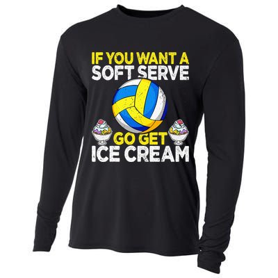 If You Want A Soft Serve Go Get Ice Cream Funny Volleyball  Cooling Performance Long Sleeve Crew