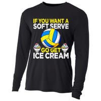 If You Want A Soft Serve Go Get Ice Cream Funny Volleyball  Cooling Performance Long Sleeve Crew