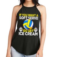If You Want A Soft Serve Go Get Ice Cream Funny Volleyball  Women's Perfect Tri Rocker Tank