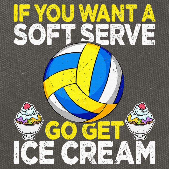 If You Want A Soft Serve Go Get Ice Cream Funny Volleyball  Cotton Canvas Backpack