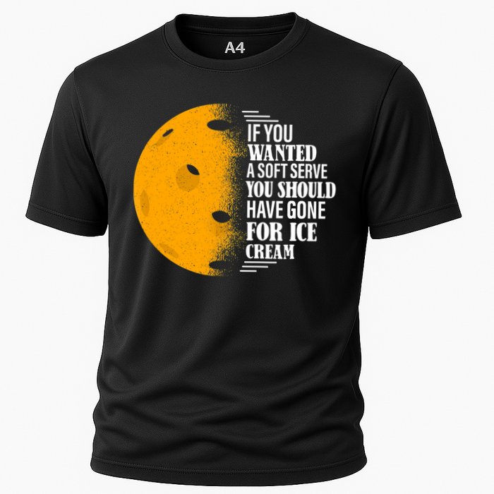 If You Wanted A Soft Serve Funny Pickleball TShirt Performance Shirt