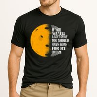 If You Wanted A Soft Serve Funny Pickleball TShirt Performance Shirt