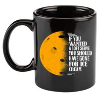 If You Wanted A Soft Serve Funny Pickleball TShirt 11oz C Handle Ceramic Mug