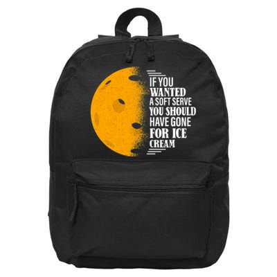 If You Wanted A Soft Serve Funny Pickleball TShirt 16 in Basic Backpack