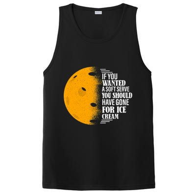 If You Wanted A Soft Serve Funny Pickleball TShirt PosiCharge Competitor Tank