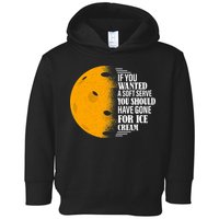 If You Wanted A Soft Serve Funny Pickleball TShirt Toddler Hoodie