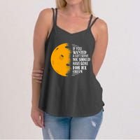 If You Wanted A Soft Serve Funny Pickleball TShirt Women's Strappy Tank