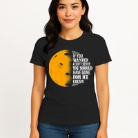 If You Wanted A Soft Serve Funny Pickleball TShirt Womens T-Shirt