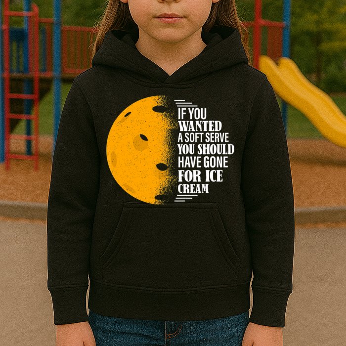 If You Wanted A Soft Serve Funny Pickleball TShirt Kids Hoodie