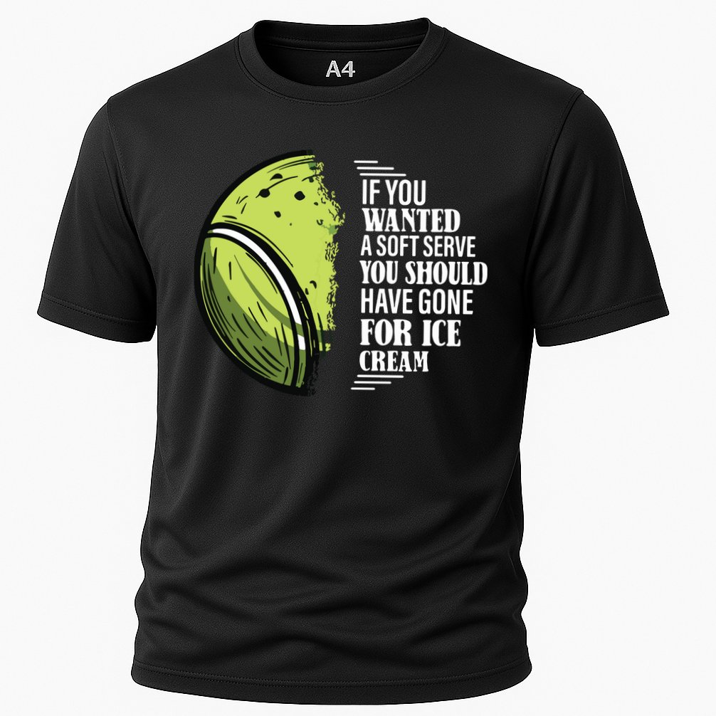 If You Wanted A Soft Serve Funny Tennis Player Cooling Performance Crew T-Shirt