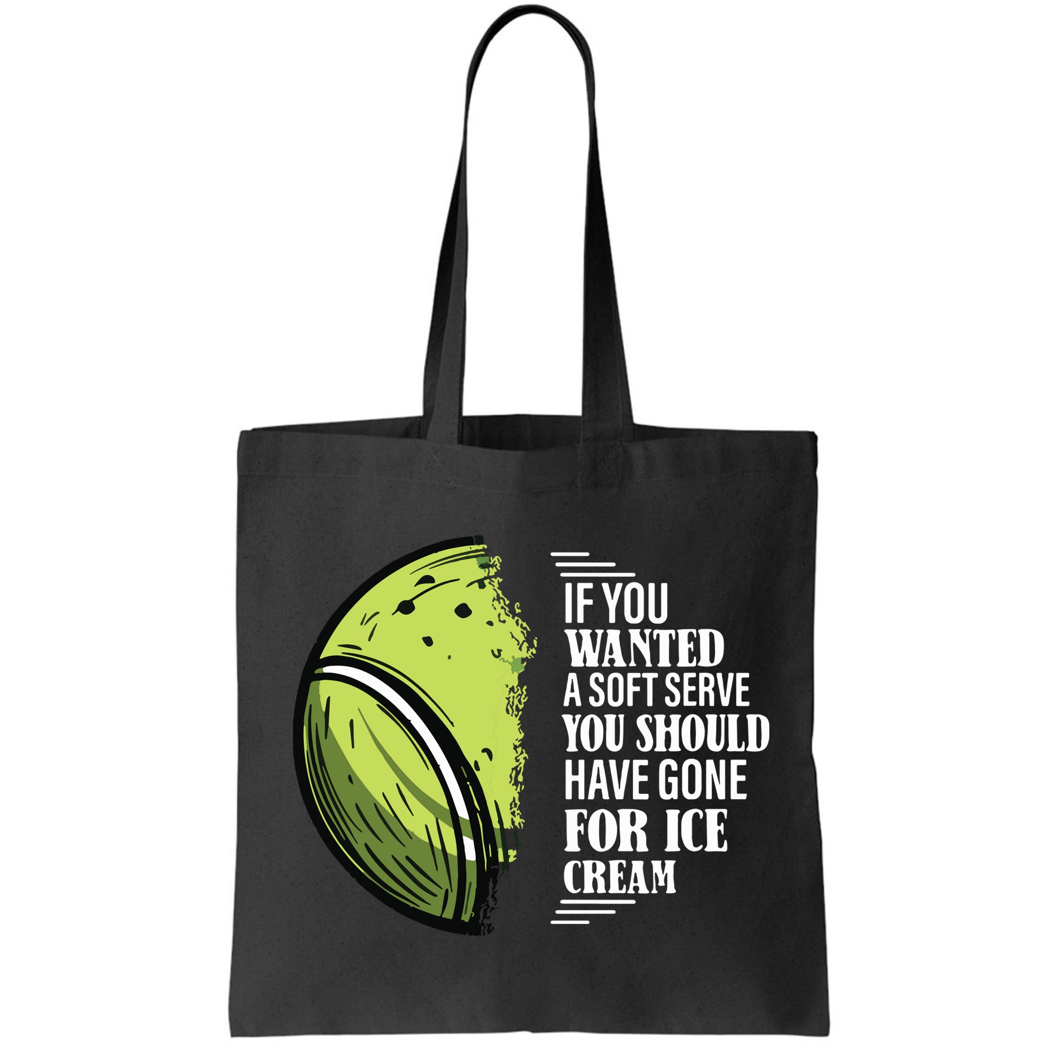 If You Wanted A Soft Serve Funny Tennis Player Bag
