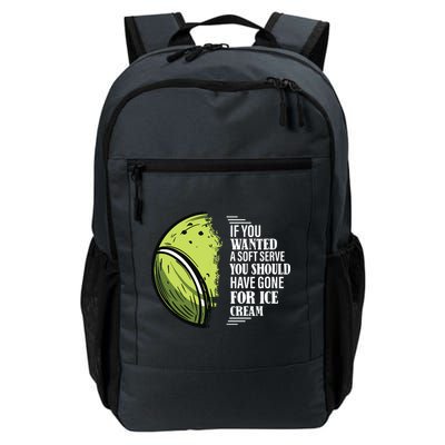 If You Wanted A Soft Serve Funny Tennis Player Backpack