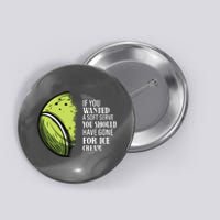 If You Wanted A Soft Serve Funny Tennis Player Button