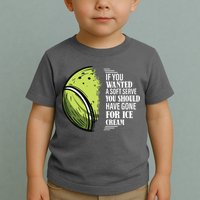 If You Wanted A Soft Serve Funny Tennis Player Toddler T-Shirt