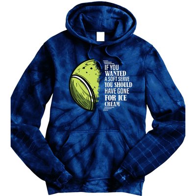 If You Wanted A Soft Serve Funny Tennis Player Tie Dye Hoodie