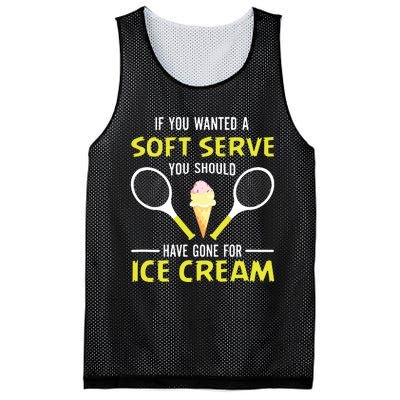 If You Wanted A Soft Serve Funny Tennis Shirts Tennis Lover Mesh Reversible Basketball Jersey Tank