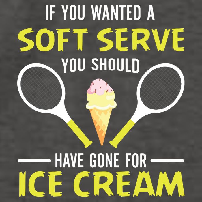 If You Wanted A Soft Serve Funny Tennis Shirts Tennis Lover Vector Backpack