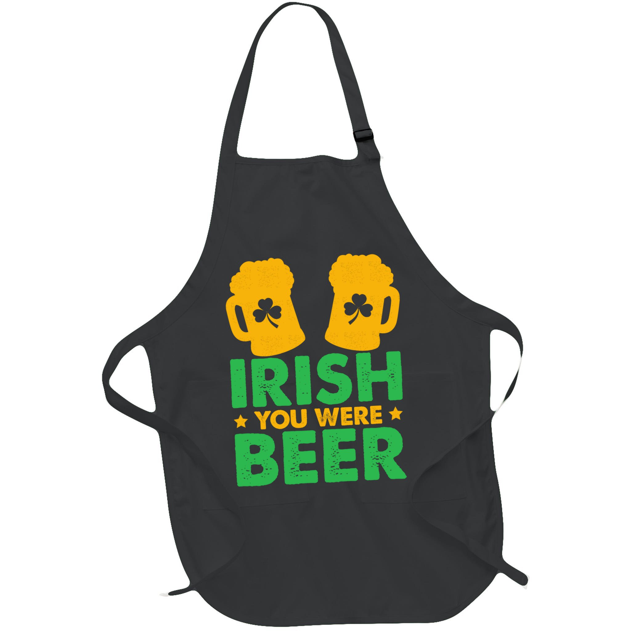Irish You Were Beer St Patricks Day Shamrock's Irish Day Apron