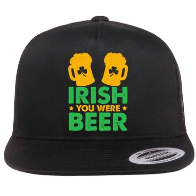 Irish You Were Beer St Patricks Day Shamrock's Irish Day Flatbill Hat