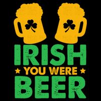 Irish You Were Beer St Patricks Day Shamrock's Irish Day 16 in Basic Backpack