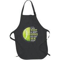 If You Want A Soft Serve Go Get Ice Cream Funny Tennis Full-Length Apron With Pockets