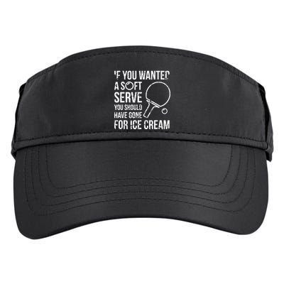 If You Wanted A Soft Serve Ping Pong Adult Drive Performance Visor