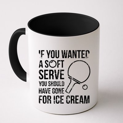 If You Wanted A Soft Serve Ping Pong Mug
