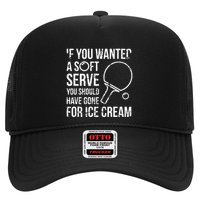 If You Wanted A Soft Serve Ping Pong Trucker Hat