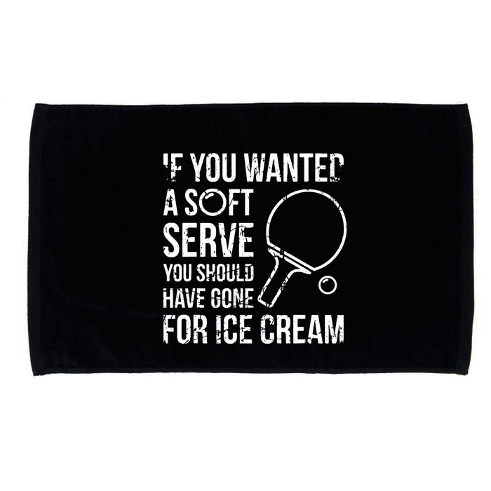 If You Wanted A Soft Serve Ping Pong Microfiber Hand Towel