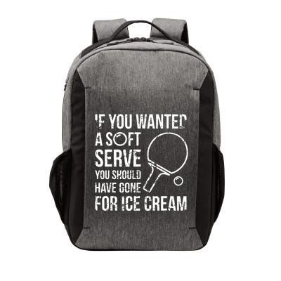If You Wanted A Soft Serve Ping Pong Vector Backpack