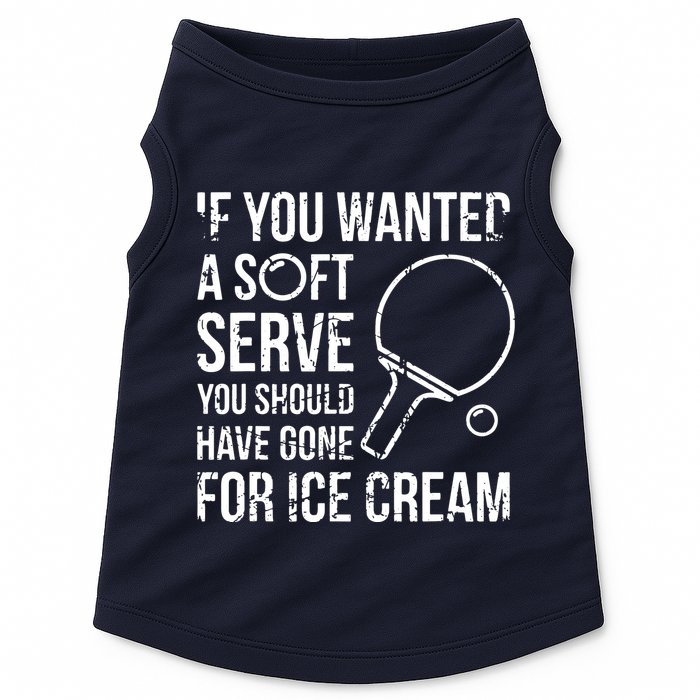 If You Wanted A Soft Serve Ping Pong Doggie Tank