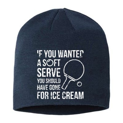 If You Wanted A Soft Serve Ping Pong Sustainable Beanie