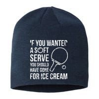 If You Wanted A Soft Serve Ping Pong Sustainable Beanie