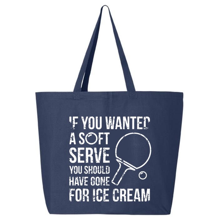 If You Wanted A Soft Serve Ping Pong 25L Jumbo Tote