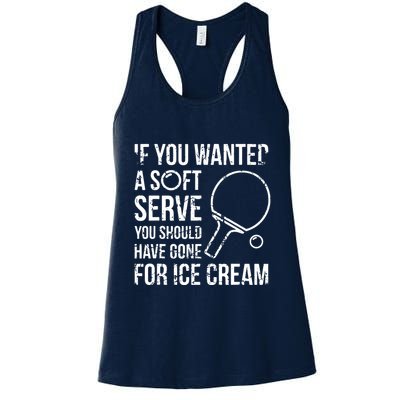 If You Wanted A Soft Serve Ping Pong Womens Tank Top