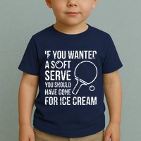 If You Wanted A Soft Serve Ping Pong Toddler T-Shirt