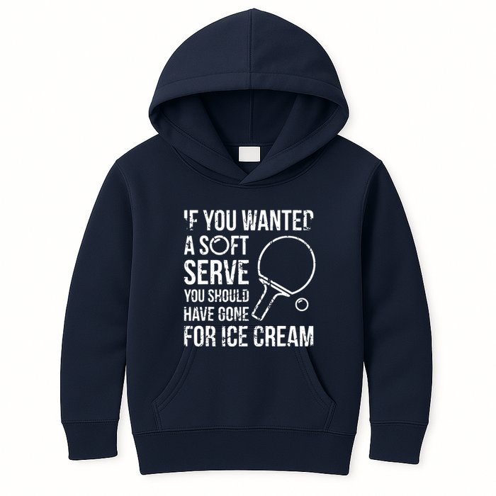 If You Wanted A Soft Serve Ping Pong Kids Hoodie