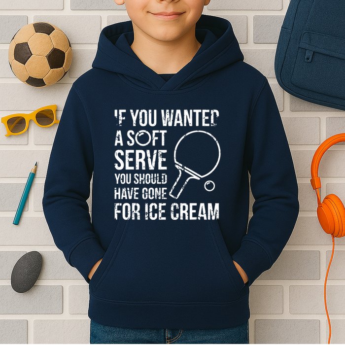 If You Wanted A Soft Serve Ping Pong Kids Hoodie