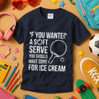 If You Wanted A Soft Serve Ping Pong Kids T-Shirt