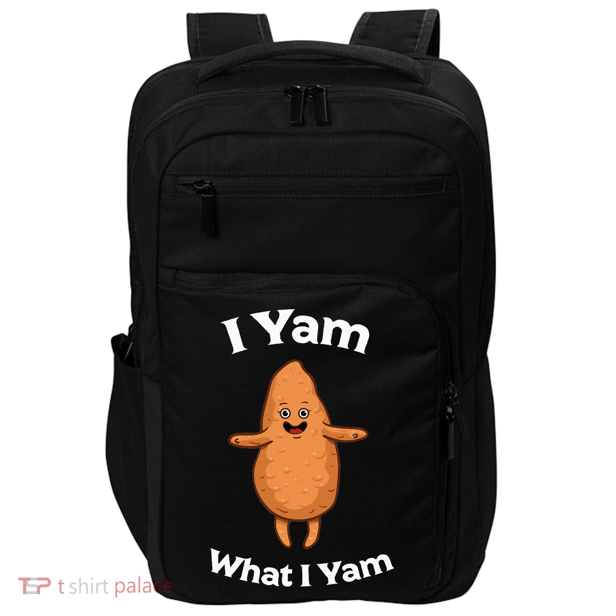 I Yam What I Yam Dancing Sweet Potato Impact Tech Backpack