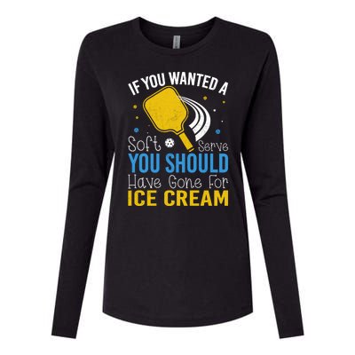 If You Wanted Soft Serve You Should Have Gone For Ice Cream Womens Cotton Relaxed Long Sleeve T-Shirt